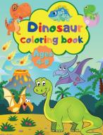 Dinosaur Coloring Book: 40 Amazing Dinosaur Illustrations for Adventurous Kids Ages 4-8 di Soul McColorings edito da LIGHTNING SOURCE INC