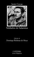 Soldados de Salamina di Javier Cercas edito da CATEDRA