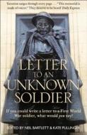 Letter To An Unknown Soldier edito da Harpercollins Publishers