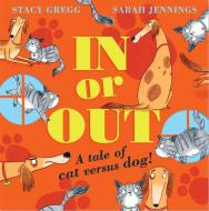 In Or Out di Stacy Gregg edito da HarperCollins Publishers