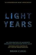 Light Years di Brian Clegg edito da Palgrave Macmillan UK