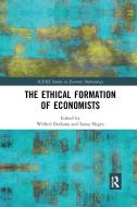 The Ethical Formation Of Economists edito da Taylor & Francis Ltd