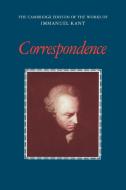 Correspondence di Immanuel Kant edito da Cambridge University Press