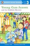 Young Cam Jansen and the Goldfish Mystery di David A. Adler edito da Turtleback Books