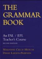 The Grammar Book di Diane Larsen-Freeman, Marianne (University of California Celce-Murcia edito da Cengage Learning, Inc