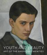 Youth and Beauty di Teresa A. Carbone edito da Rizzoli International Publications