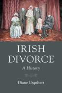 Irish Divorce di Diane Urquhart edito da Cambridge University Press