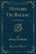 Honore De Balzac di Honore De Balzac edito da Forgotten Books