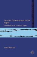 Security, Citizenship and Human Rights di D. McGhee edito da Palgrave Macmillan UK