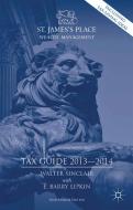 St. James's Place Tax Guide 2013-2014 edito da Palgrave Macmillan