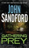 Gathering Prey di John Sandford edito da Thorndike Press Large Print