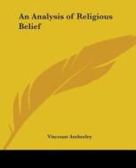 An Analysis Of Religious Belief di Viscount Amberley edito da Kessinger Publishing, Llc