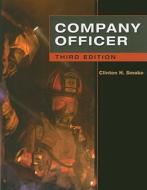 Company Officer di Clinton H. Smoke, Charles Keeton, Billy Jack Wenzel edito da DELMAR