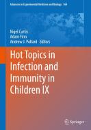 Hot Topics in Infection and Immunity in Children IX edito da Springer New York