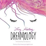 Dreamology di Lucy Keating edito da HarperCollins (Blackstone)