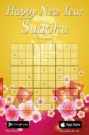 Happy New Year Sudoku - 276 Logic Puzzles di Nick Snels edito da Createspace