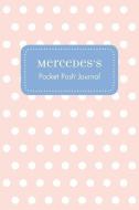 Mercedes's Pocket Posh Journal, Polka Dot edito da ANDREWS & MCMEEL