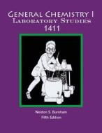 General Chemistry Laboratory Studies 141 di WELDON S BURNHAM edito da Lightning Source Uk Ltd