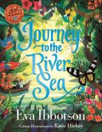 Journey To The River Sea: Illustrated Edition di Eva Ibbotson edito da Pan Macmillan