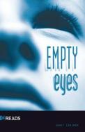 Empty Eyes di Janet Lorimer edito da Saddleback Educational Publishing, Inc.
