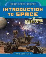 Introduction to Space di Virginia Loh-Hagan edito da 45th Parallel Press