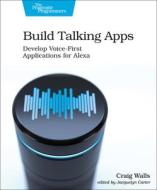 Build Talking Apps di Craig Walls edito da The Pragmatic Programmers