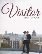 Visitor Register Book di Speedy Publishing Llc edito da Speedy Publishing Books