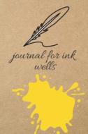 Journal for Ink Wells: Blank Line Journal di Thithiadaily edito da LIGHTNING SOURCE INC