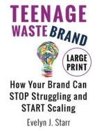Teenage Wastebrand Teenage Wastebrand