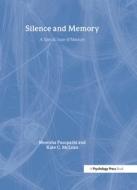 Silence and Memory di Monisha Pasupathi edito da Psychology Press