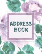 Address Book: Purple Watercolor Flower - Address Book with Tabs and Alphabetical Large Print 8.5x11 - Over 300+ Record Organizer Jou di The Master Address Book edito da Createspace Independent Publishing Platform