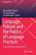 Language Policies and the Politics of Language Practices edito da Springer International Publishing