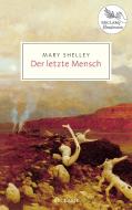 Der letzte Mensch di Mary Shelley edito da Reclam Philipp Jun.