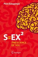 S=EX² di Pere Estupinyà edito da Springer International Publishing
