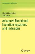 Advanced Functional Evolution Equations and Inclusions di Saïd Abbas, Mouffak Benchohra edito da Springer International Publishing