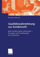 Qualitätswahrnehmung aus Kundensicht di Rita Rizk-Antonious edito da Gabler Verlag