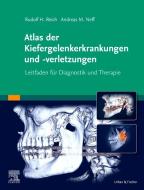 Atlas Kiefergelenkerkrankungen und -verletzungen di Andreas Neff edito da Urban & Fischer/Elsevier