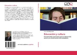 Educación y cultura di Leonardo Strejilevich edito da EAE