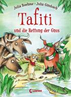 Tafiti und die Rettung der Gnus di Julia Boehme edito da Loewe Verlag GmbH