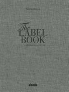 Label Book Of Clothing Culture - Tradition. Quality. Style di Thomas Rusche edito da Daab