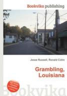 Grambling, Louisiana di Jesse Russell, Ronald Cohn edito da Book On Demand Ltd.