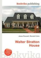 Walter Stratton House edito da Book On Demand Ltd.