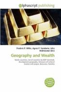 Geography And Wealth edito da Vdm Publishing House