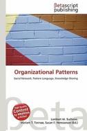 Organizational Patterns edito da Betascript Publishing