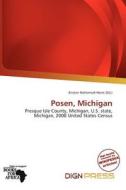 Posen, Michigan edito da Dign Press