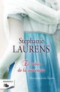 El Sabor de la Inocencia = The Taste of Innocence di Stephanie Laurens edito da Ediciones B