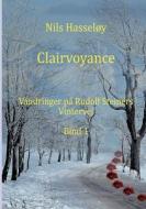 Clairvoyance di Nils Hasseløy edito da Books on Demand