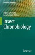 Insect Chronobiology edito da SPRINGER NATURE