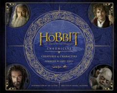 The Hobbit Chronicles: Creatures & Characters di Daniel Falconer edito da Harper Collins Publ. UK