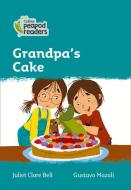 Level 3 - Grandpa's Cake di Juliet Clare Bell edito da Harpercollins Publishers